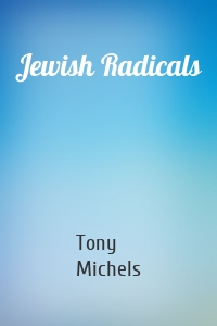 Jewish Radicals