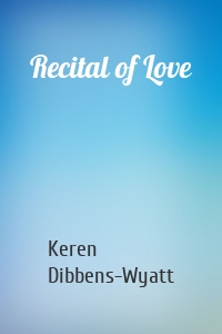 Recital of Love