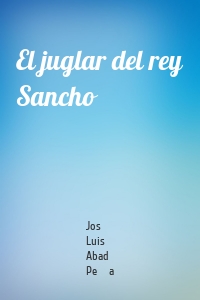 El juglar del rey Sancho