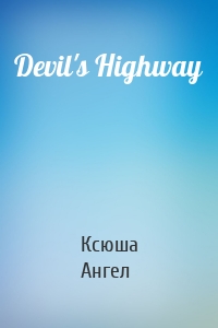 Devil's Highway