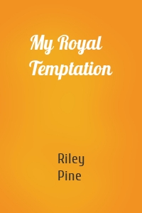My Royal Temptation