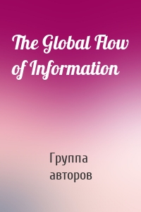 The Global Flow of Information
