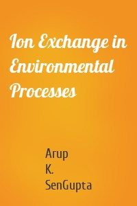 Ion Exchange in Environmental Processes