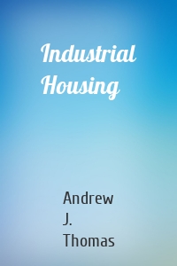 Industrial Housing