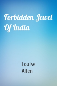 Forbidden Jewel Of India