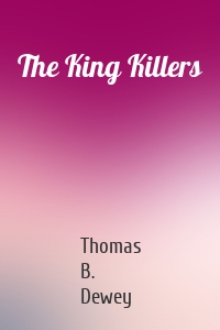 The King Killers