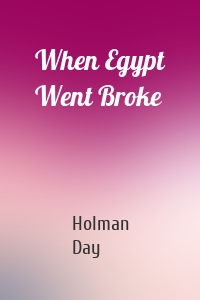 When Egypt Went Broke