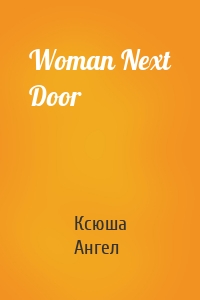 Woman Next Door