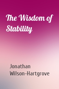 The Wisdom of Stability