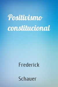 Positivismo constitucional