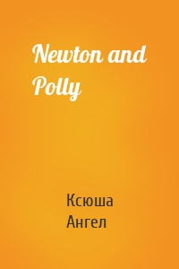 Newton and Polly