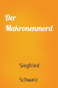 Der Makronenmord