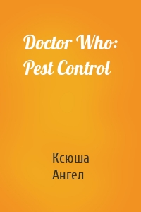 Doctor Who: Pest Control