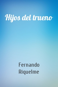 Hijos del trueno