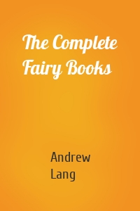 The Complete Fairy Books