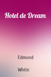 Hotel de Dream