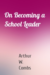 On Becoming a School Leader