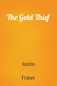 The Gold Thief
