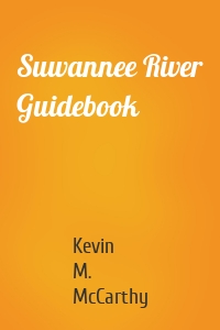 Suwannee River Guidebook