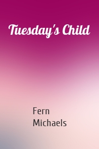 Tuesday's Child