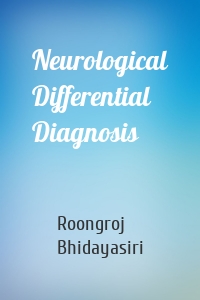 Neurological Differential Diagnosis