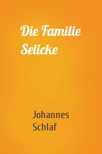 Die Familie Selicke