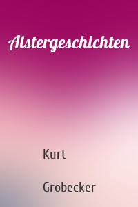Alstergeschichten