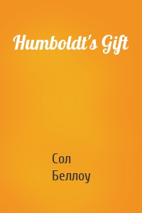 Humboldt's Gift