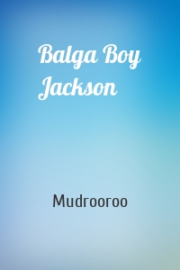 Balga Boy Jackson