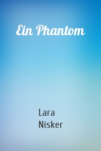 Ein Phantom