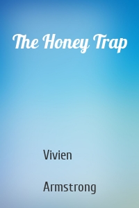 The Honey Trap