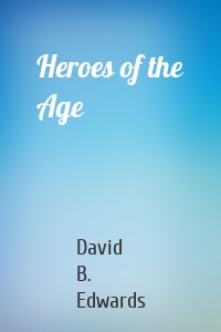 Heroes of the Age