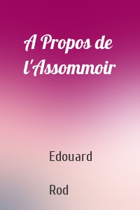A Propos de l'Assommoir
