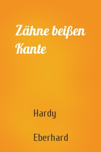 Zähne beißen Kante