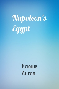 Napoleon's Egypt