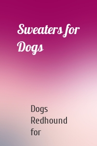 Sweaters for Dogs