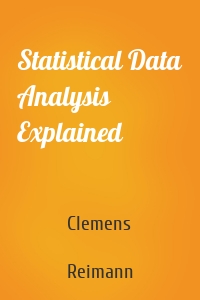 Statistical Data Analysis Explained