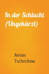 In der Schlucht (Ungekürzt)