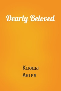 Dearly Beloved