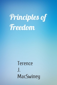 Principles of Freedom