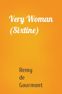 Very Woman (Sixtine)