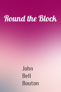Round the Block
