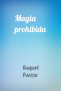 Magia prohibida