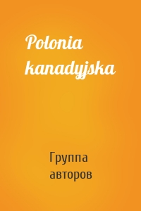 Polonia kanadyjska