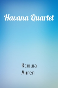 Havana Quartet