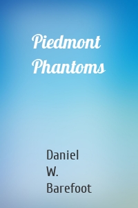 Piedmont Phantoms