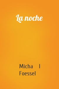 La noche