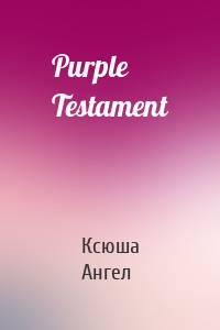 Purple Testament