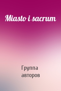 Miasto i sacrum