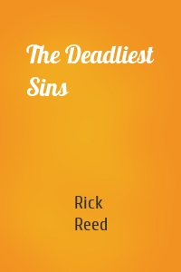 The Deadliest Sins